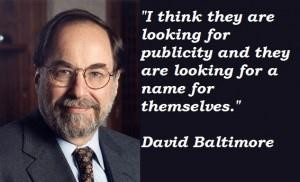 David baltimore famous quotes 1