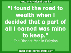 today s quote is from the book the richest man in babylon by
