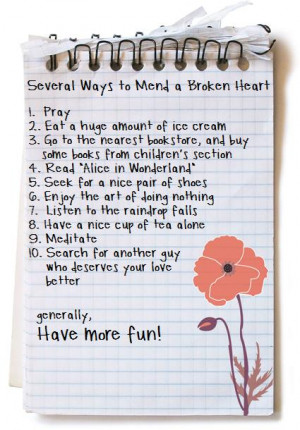several ways to mend a broken heart