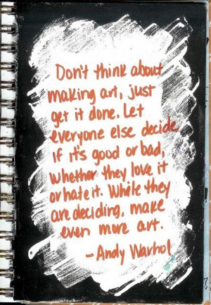 Quote by artist Andy Warhol