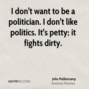 John Mellencamp Quotes