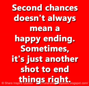 Second chances doesn 39 t always mean a happy ending Sometimes it 39 s
