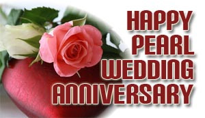 Pearl Wedding Anniversary Wishes and Messages