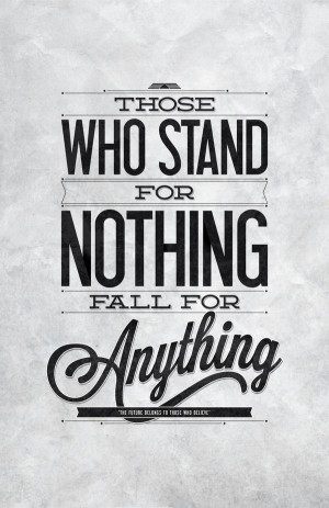 Stand For Something | Typography Poster Famous Quotes, Picture-Black ...