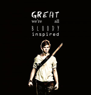 newt maze runner quotes