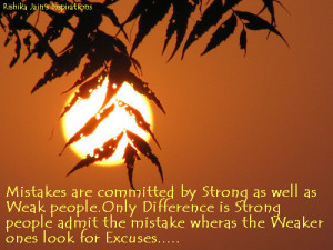 committed by Strong as well as Weak people. Only Difference is Strong ...