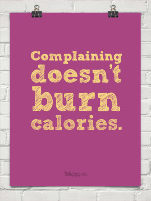 Quotes About Complaining and Whining