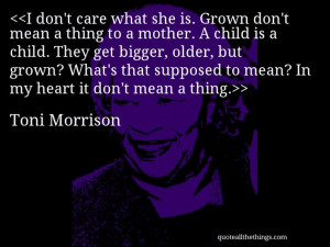 Toni Morrison - quote