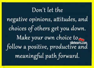 Make Your Own Choice To Follow A….