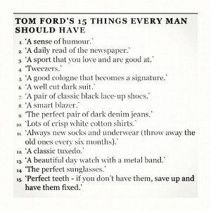 The rules by Tom Ford.