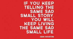 Jean houston quote life