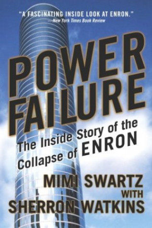 ... Failure: The Inside Story of the Collapse of Enron” as Want to Read