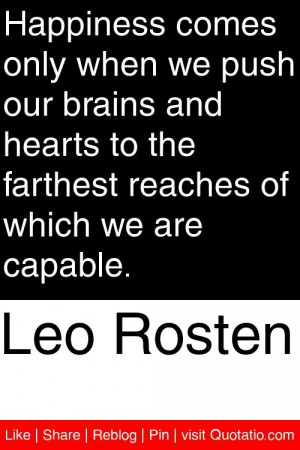 ... to the farthest reaches of which we are capable # quotations # quotes
