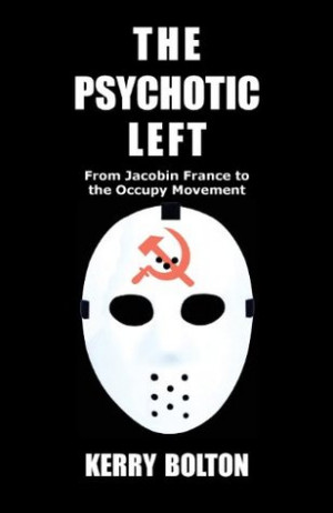 Start by marking “The Psychotic Left” as Want to Read: