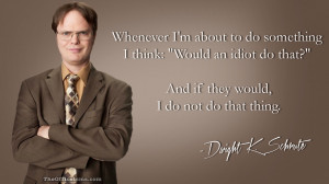 The Office Dwight Schrute Idiot