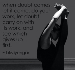 Strength #doubt #quotes: Doubt Quotes, Inspiration Quotes