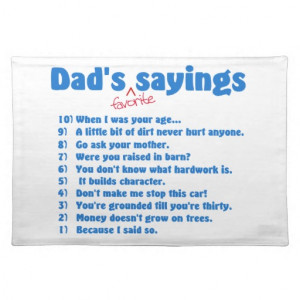 Dad's favorite sayings place mat