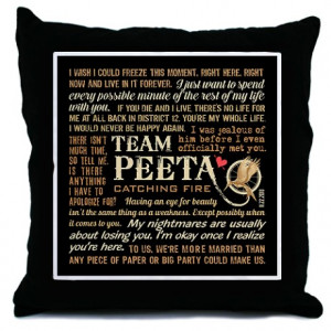 ... Fire More Fun Stuff > Team Peeta Catching Fire Quotes [l] Throw Pillow