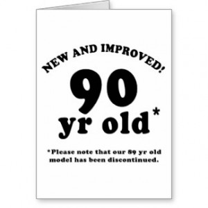 90th Birthday Gag Gifts Cards