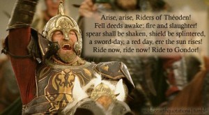 ... King Théoden’s Battlecry, The Return of the King, Book V, The Ride