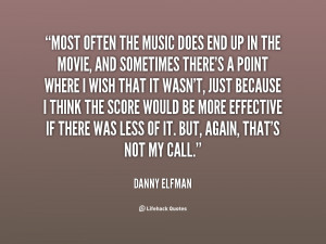 Danny Elfman Quotes