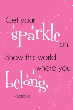 Get Your Sparkle on. Show this world where you Belong.