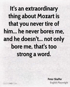 peter-shaffer-peter-shaffer-its-an-extraordinary-thing-about-mozart ...