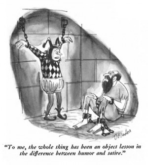 ... institutionalization of satire.” Cool, I thought. Satire