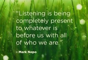 Mark Nepo Quotes on Being Present and Recognizing Life's Gifts ...