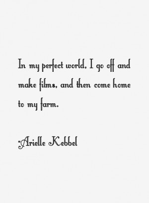 Arielle Kebbel Quotes & Sayings