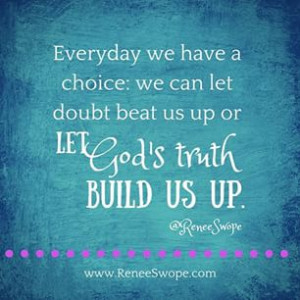 ago - #quotes #quoteoftheday #everyday #choice #doubt #beatusup #god ...