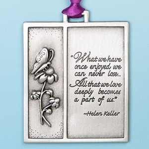 Helen Keller Verse Pewter Memorial Ornament