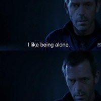 House MD Quotes Being Alone