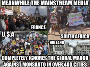 ... -media-ignores-millions-of-people-who-marched-against-Monsanto