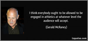 More Gerald McRaney Quotes