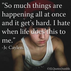 jc caylen | Quotes/