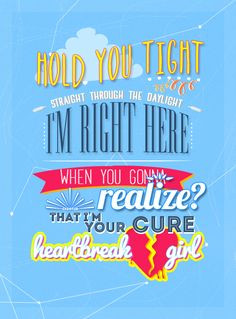 5sos quotes heartbreak girl Heartbreak Girl - 5 Sec...