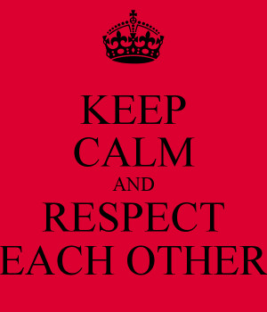 Respect Each Other At Work