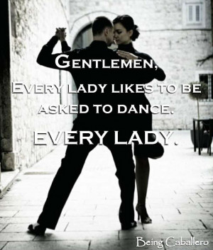 ... Guide, Modern Gentleman, Gentleman Quotes, Contemporary Dance Quotes