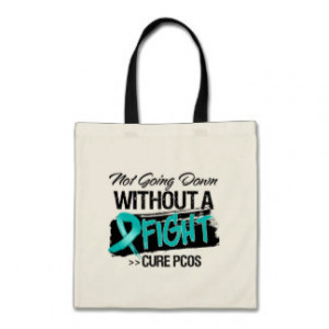 Not Going Down Without a Fight - PCOS Bag