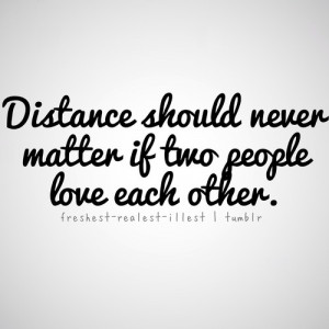 Long Distance Relationship Quotes Tumblr
