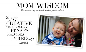 ... EXPERT STYLE TIPS – WORDS OF WISDOM FROM THIRTEEN SAVVY WORKING MOMS
