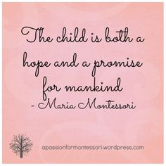 ... quote more montessori picture quotes 3 picture quotes montessori art