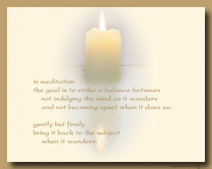 Meditation quotes – In meditation the goal is to strike a balance