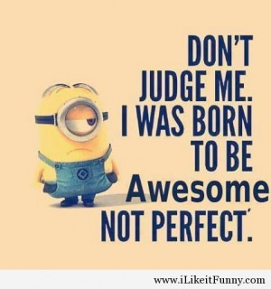 Cute Minions Quotes (16)