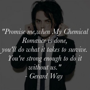 ... , Quotes, Mcr, Black Parade, My Chemical Romance, Chemical Romances