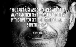 quote-Steve-Jobs-you-cant-just-ask-customers-what-they-88482_1.png
