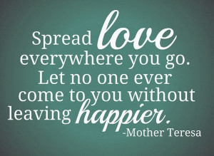 people come and go - spread love quote - BrassyApple.com