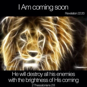 Jesus is coming soon.