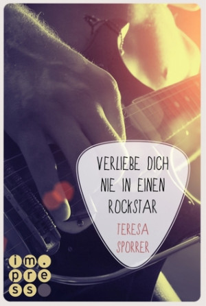 Start by marking “Verliebe dich nie in einen Rockstar (Lost in ...